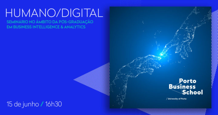 Seminário “Humano/Digital” — 15 de Junho