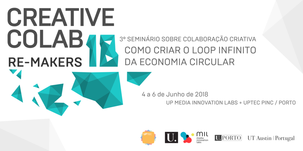 Creative Colab 2018 – “Como criar o Loop infinito da Economia Circular” | 4-6 de junho