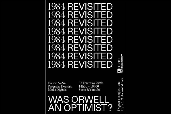 1984 Revisitado: Terá George Orwell sido um optimista?